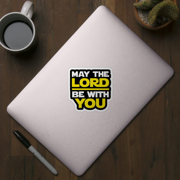 May The Lord Be With You by defytees